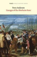 Lineages of the Absolutist State (inbunden)