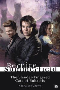 Bernice Summerfield - The Slender-Fingered Cats of Bubastis (e-bok)