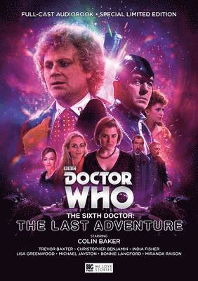 Sixth Doctor: The Last Adventure (cd-bok)