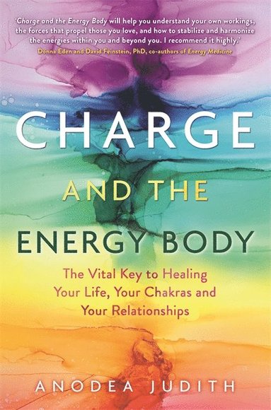 Charge and the Energy Body (häftad)