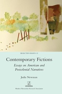 Contemporary Fictions (inbunden)