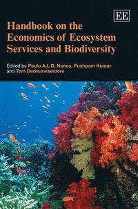 Handbook on the Economics of Ecosystem Services and Biodiversity (inbunden)