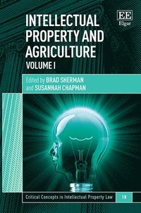 Intellectual Property and Agriculture (inbunden)