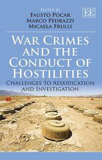 War Crimes and the Conduct of Hostilities (inbunden)