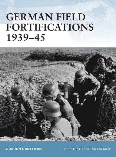 German Field Fortifications 1939 45 (hftad)