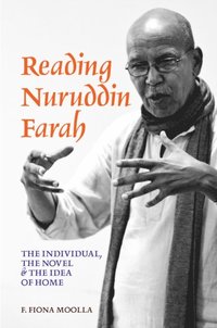Reading Nuruddin Farah (e-bok)