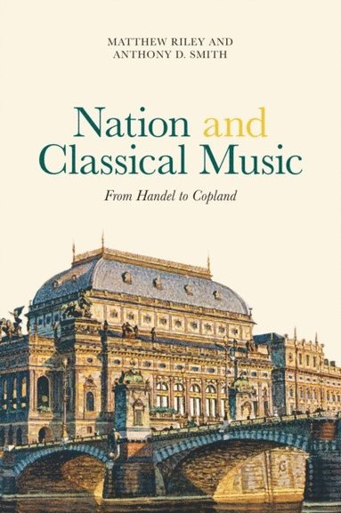 Nation and Classical Music (e-bok)