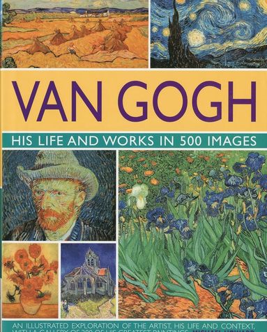 The Life & Works of Van Gogh (hftad)