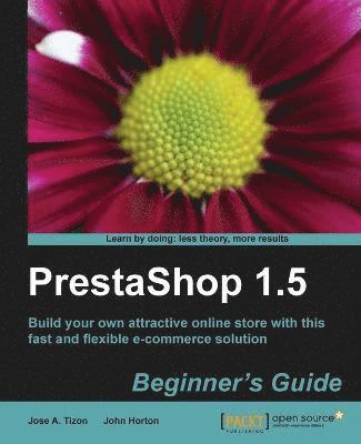 Prestashop 1.5 Beginner's Guide (häftad)