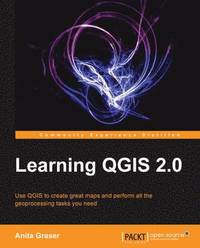 Learning QGIS 2.0 (häftad)