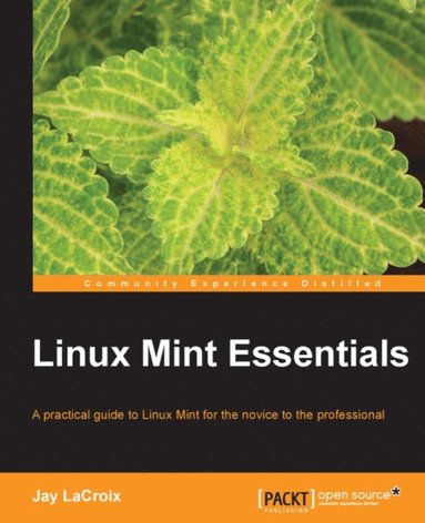 Linux Mint Essentials (inbunden)