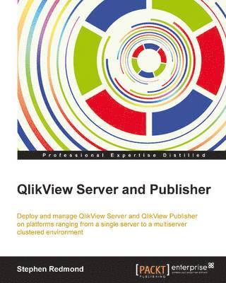 QlikView Server and Publisher (häftad)