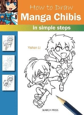 How to Draw: Manga Chibis (hftad)
