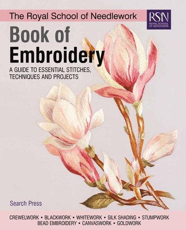 Royal School of Needlework Book of Embroidery (inbunden)