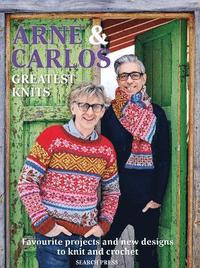 Arne & Carlos: Greatest Knits (hftad)