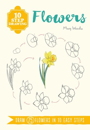 10 Step Drawing: Flowers (h�ftad)