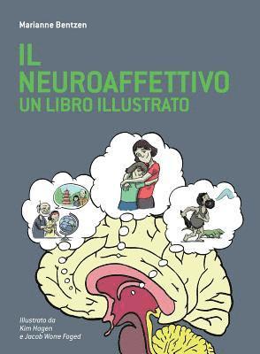 Il Neuroaffettivo - Un Libro Illustrato (hftad)