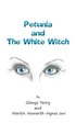 Petunia and The White Witch
