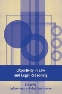 Objectivity in Law and Legal Reasoning (e-bok)