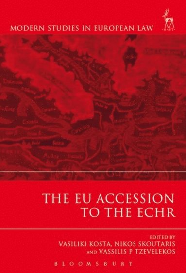 The EU Accession to the ECHR (e-bok)