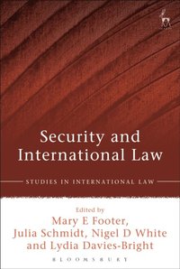 Security and International Law (e-bok)