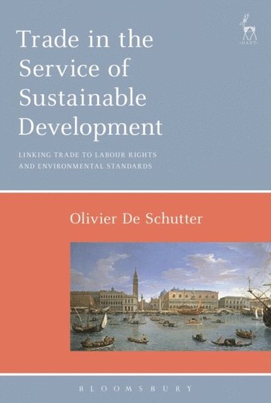Trade in the Service of Sustainable Development (e-bok)