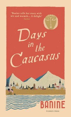 Days in the Caucasus (hftad)