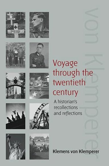 Voyage Through the Twentieth Century (h�ftad)