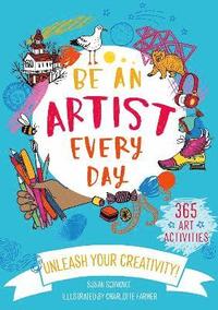 Be An Artist Every Day (hftad)