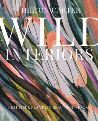Wild Interiors (häftad)