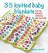 35 Knitted Baby Blankets