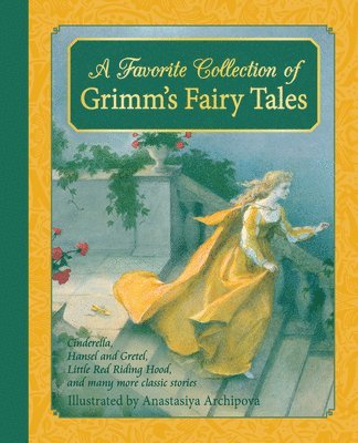 A Favorite Collection of Grimm's Fairy Tales (inbunden)