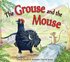 Grouse and the Mouse