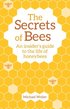 Secrets of Bees