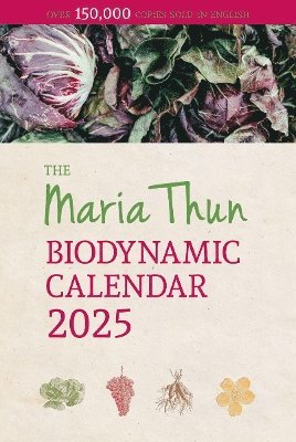 Maria Thun Biodynamic Calendar: 2025 (hftad)