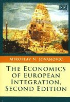 The Economics of European Integration, Second Edition (hftad)