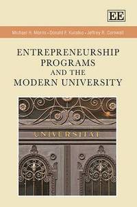 Entrepreneurship Programs and the Modern University (inbunden)