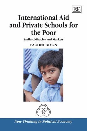 International Aid and Private Schools for the Poor (inbunden)