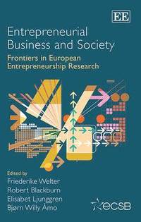 Entrepreneurial Business and Society (inbunden)