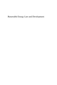 Renewable Energy law and Development (e-bok)