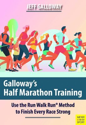 Galloway's Half Marathon Training (inbunden)
