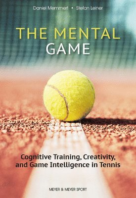 Mental Game: Tennis (h�ftad)