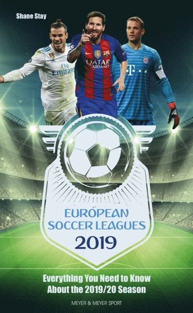 European Soccer Leagues 2019 (inbunden)