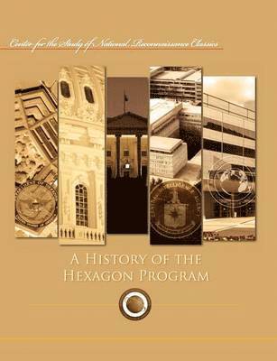 History of the Hexagon Program (häftad)