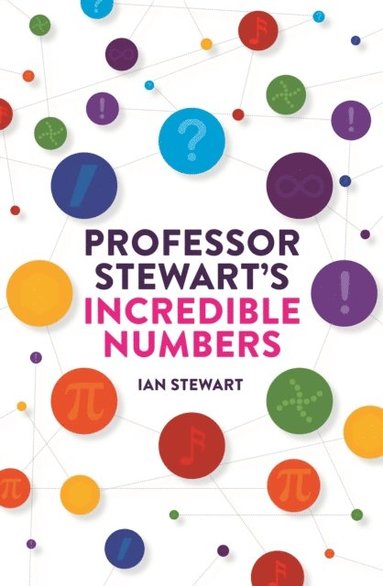 Professor Stewart's Incredible Numbers (e-bok)