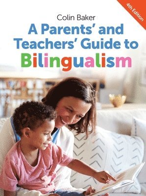 A Parents' and Teachers' Guide to Bilingualism (hftad)