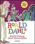 Roald Dahl's Beastly Brutes & Heroic Human Beans