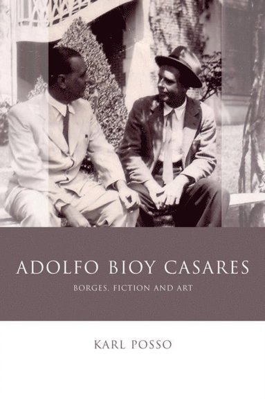 Adolfo Bioy Casares (e-bok)