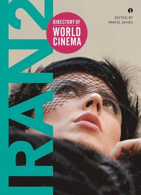 Directory of World Cinema: Iran 2 (hftad)