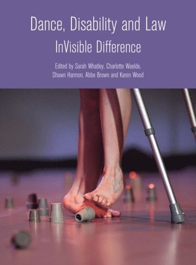 Dance, Disability and Law (e-bok)